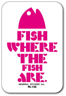 釣りステッカー カシラアイコン 魚のいるところで釣りをせよ ピンク FS125 フィッシング ステッカー 釣り グッズ