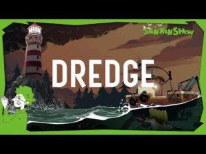 【おためし】なんだか不穏な釣りゲー【DREDGE】